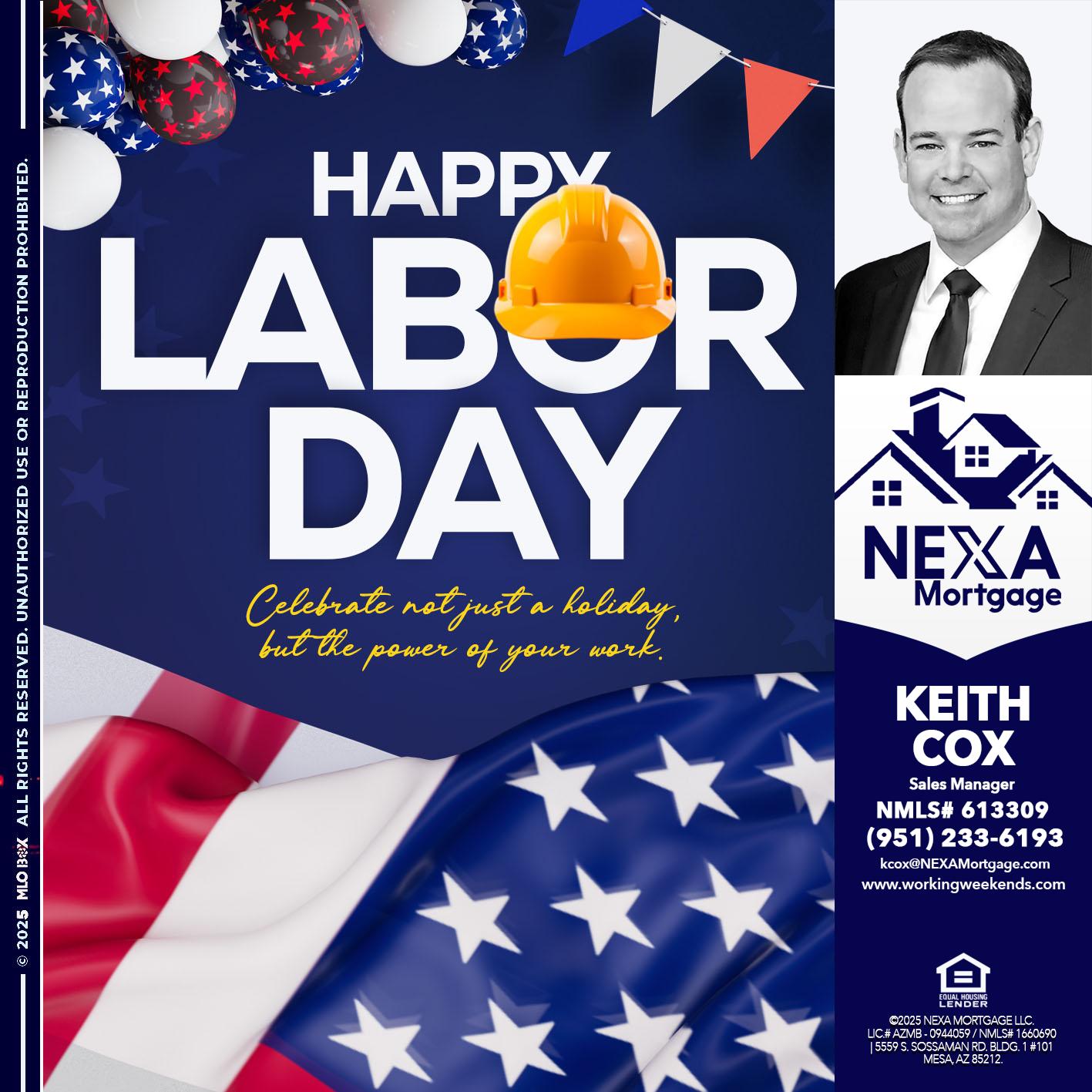 HAPPY LABOR DAY - Keith Cox -Sales Manager