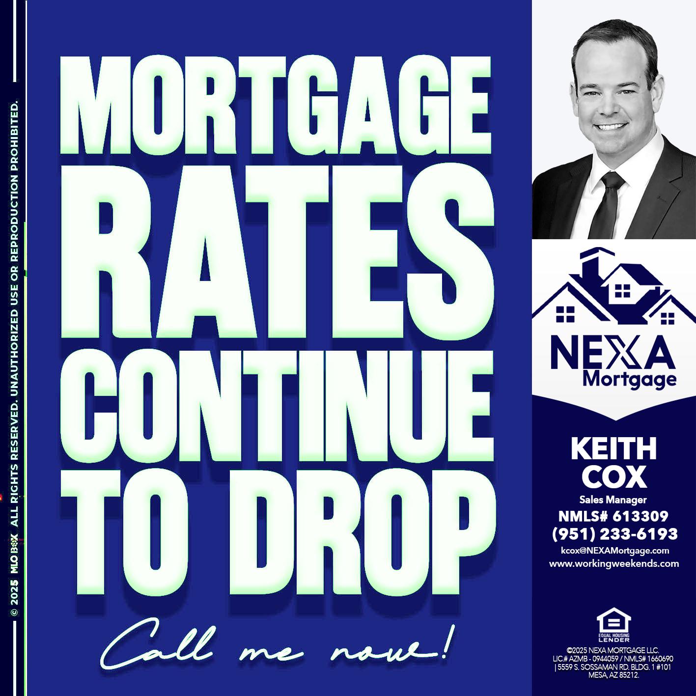 MORTGAGE RATES - Keith Cox -Sales Manager
