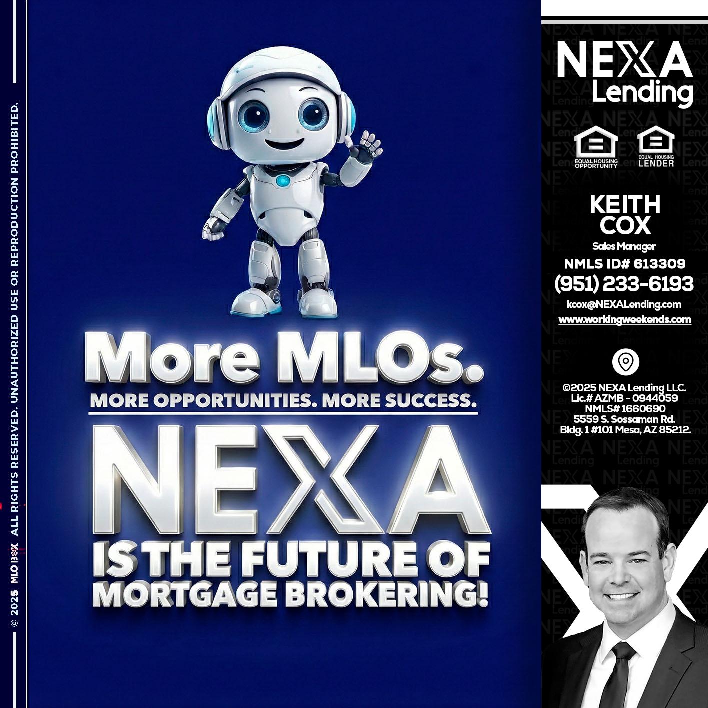 MORE MLOs - Keith Cox -Sales Manager