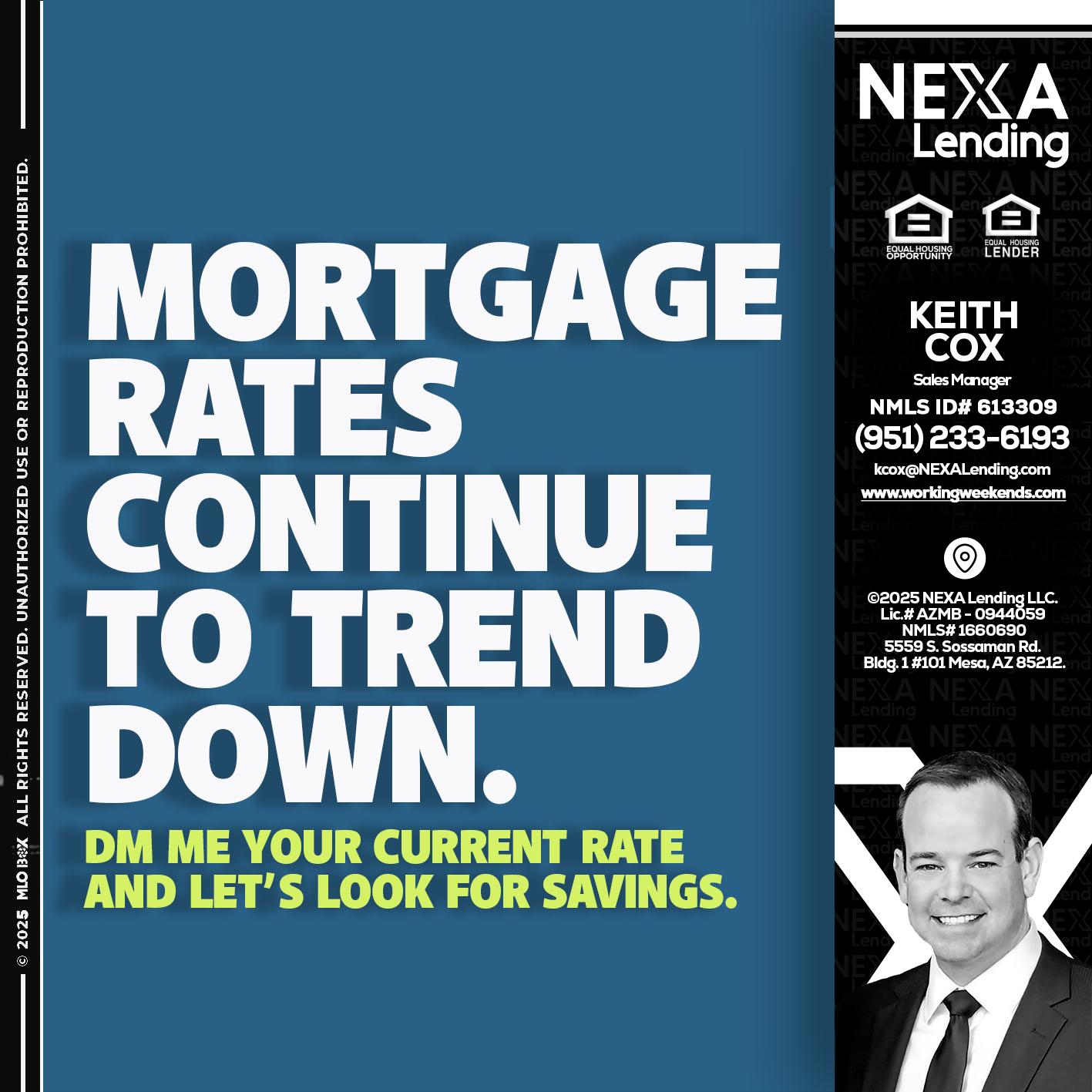 MORTGAGE RATES - Keith Cox -Sales Manager