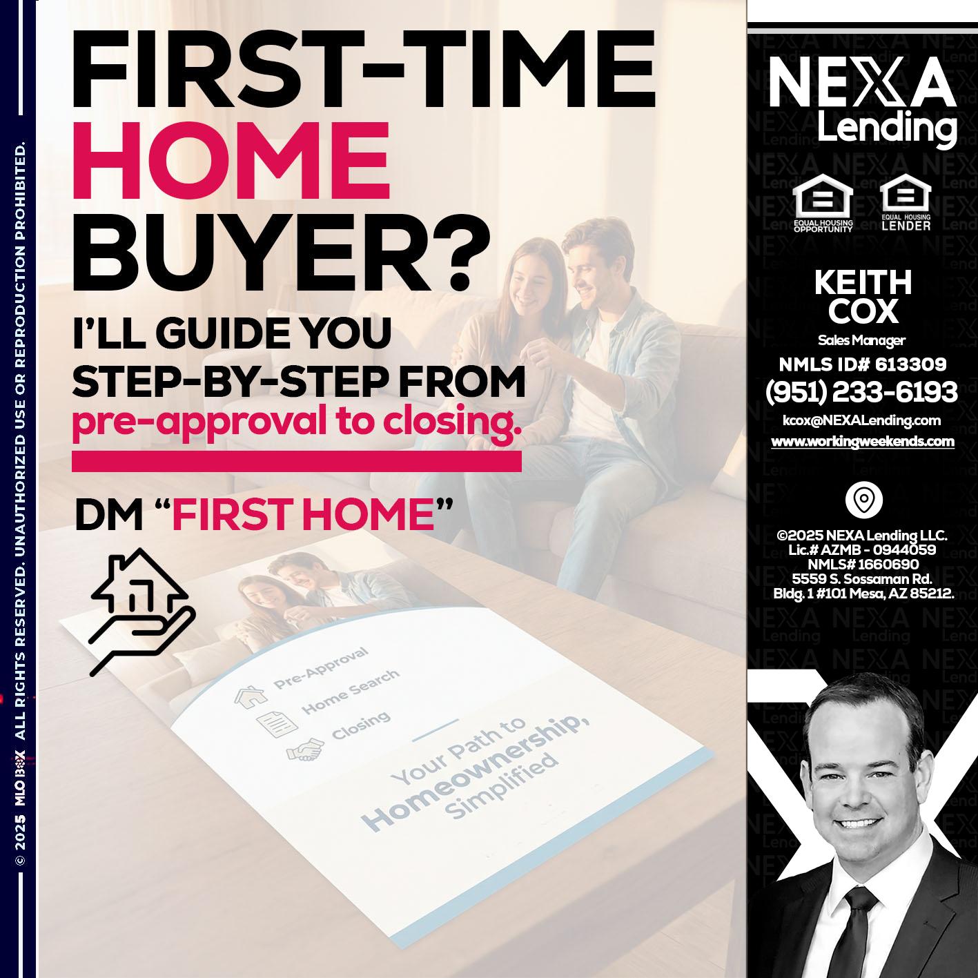 first time home buyer - Keith Cox -Sales Manager