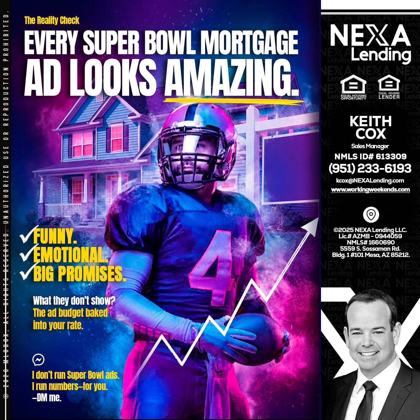 every Super Bowl - Keith Cox -Sales Manager