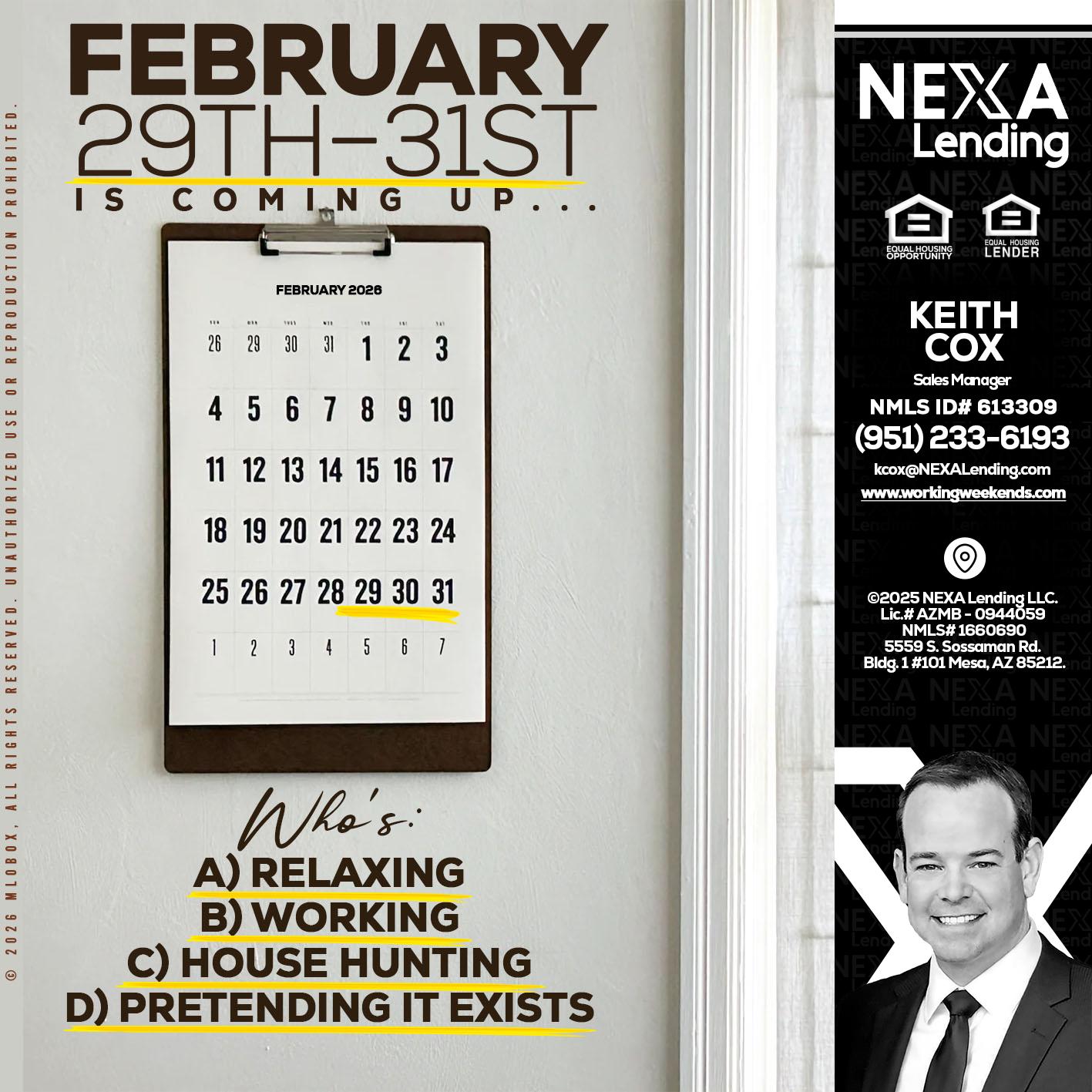 FEBRUARY 29-31 - Keith Cox -Sales Manager