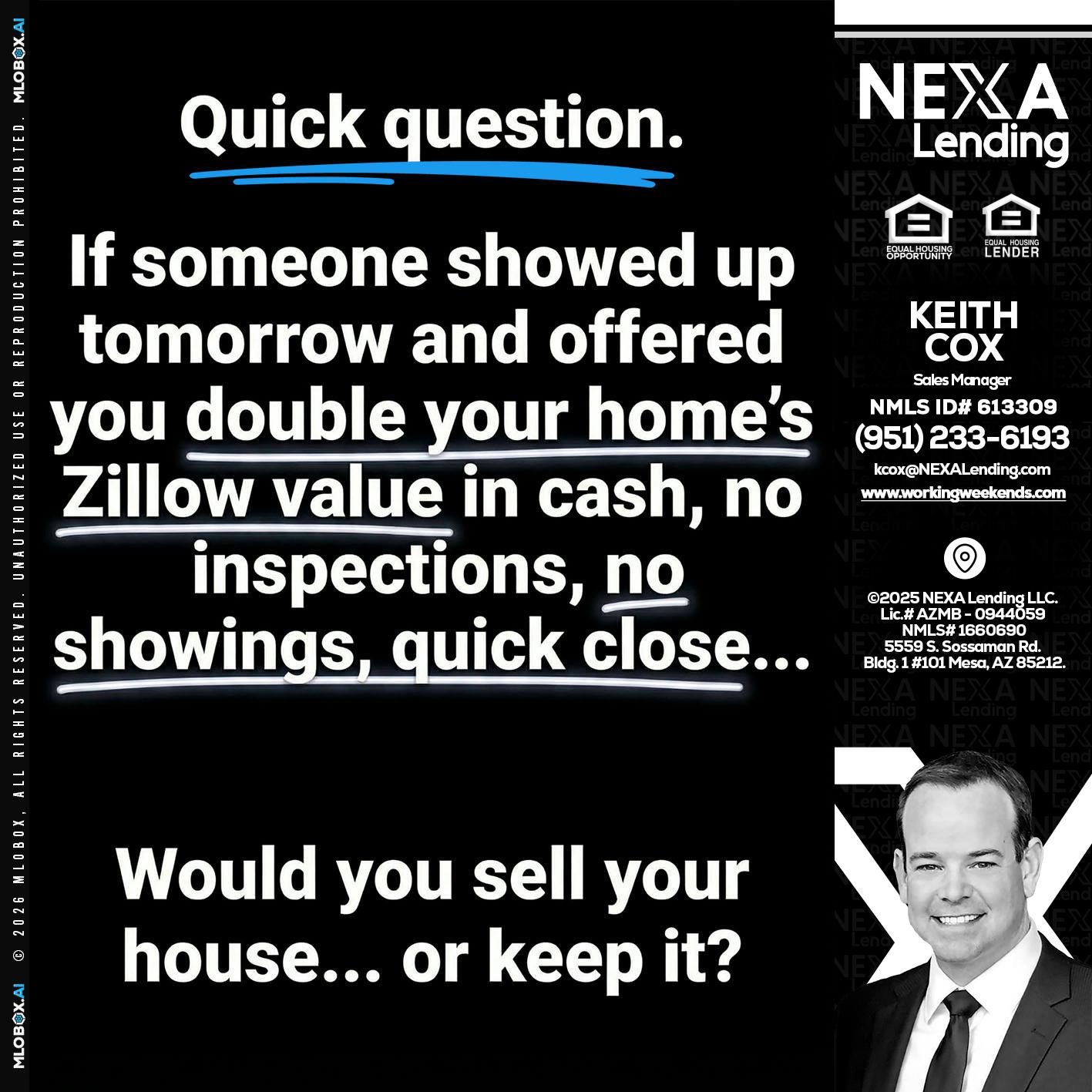 QUICK QUESTION - Keith Cox -Sales Manager