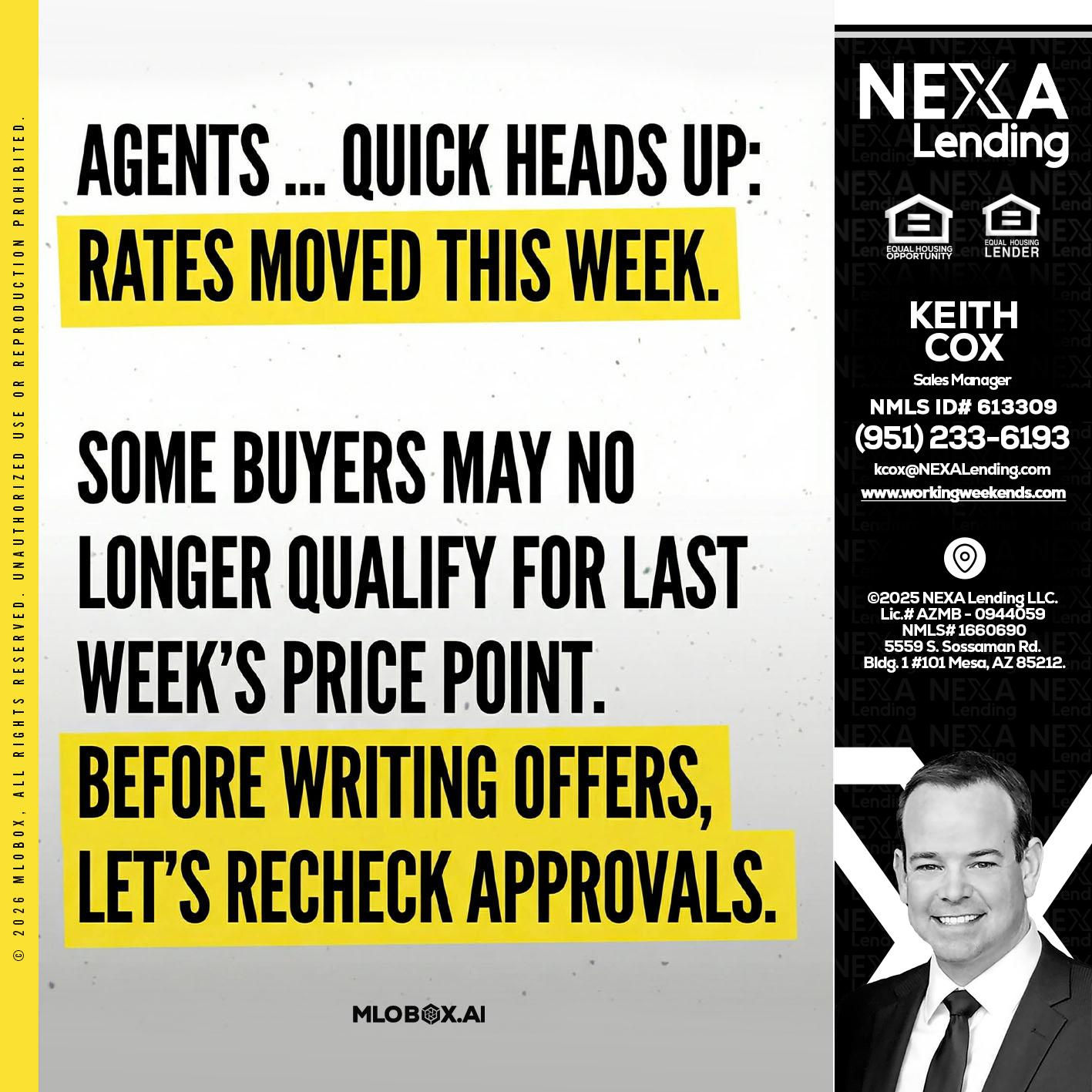 agents quick heads up - Keith Cox -Sales Manager