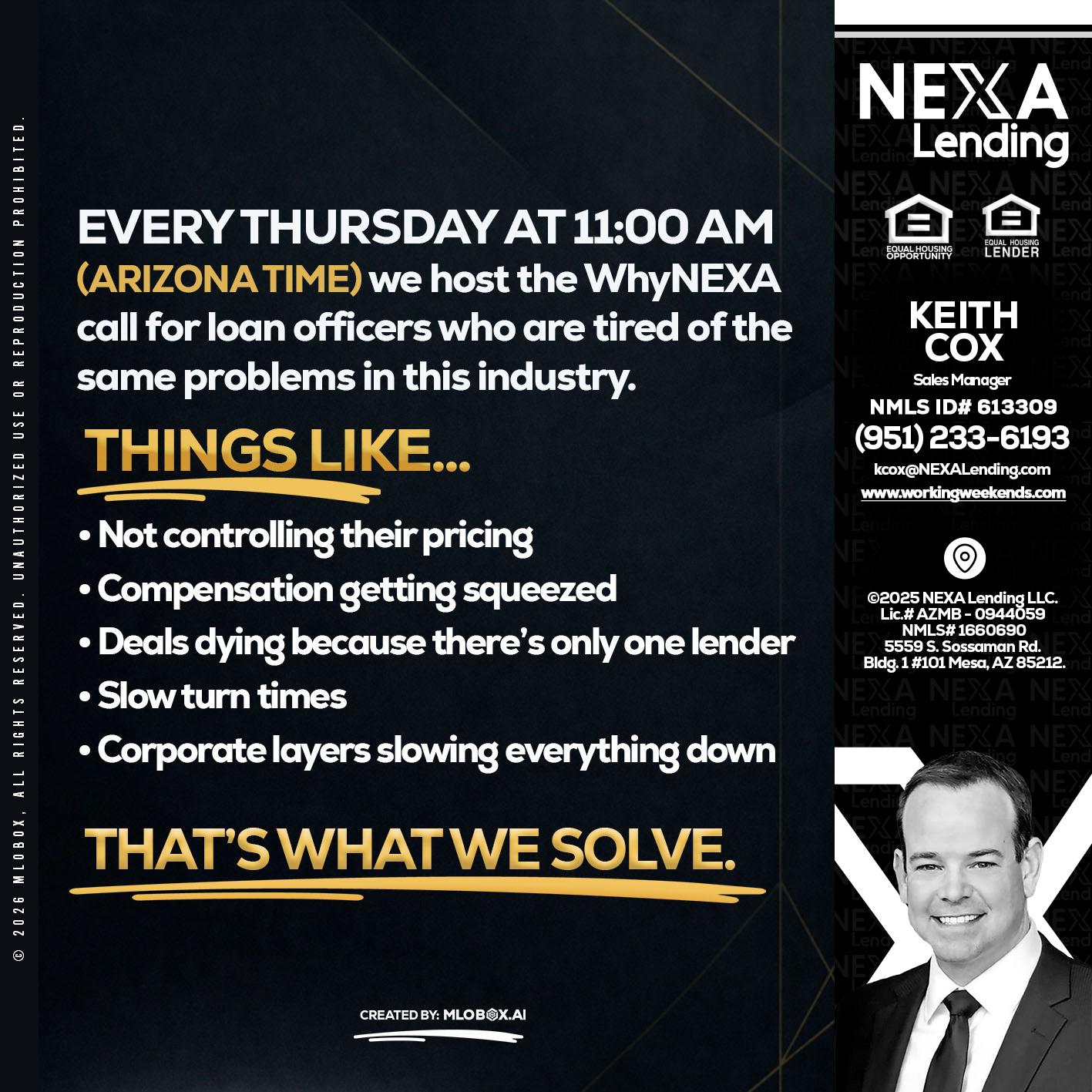 every Thursday - Keith Cox -Sales Manager