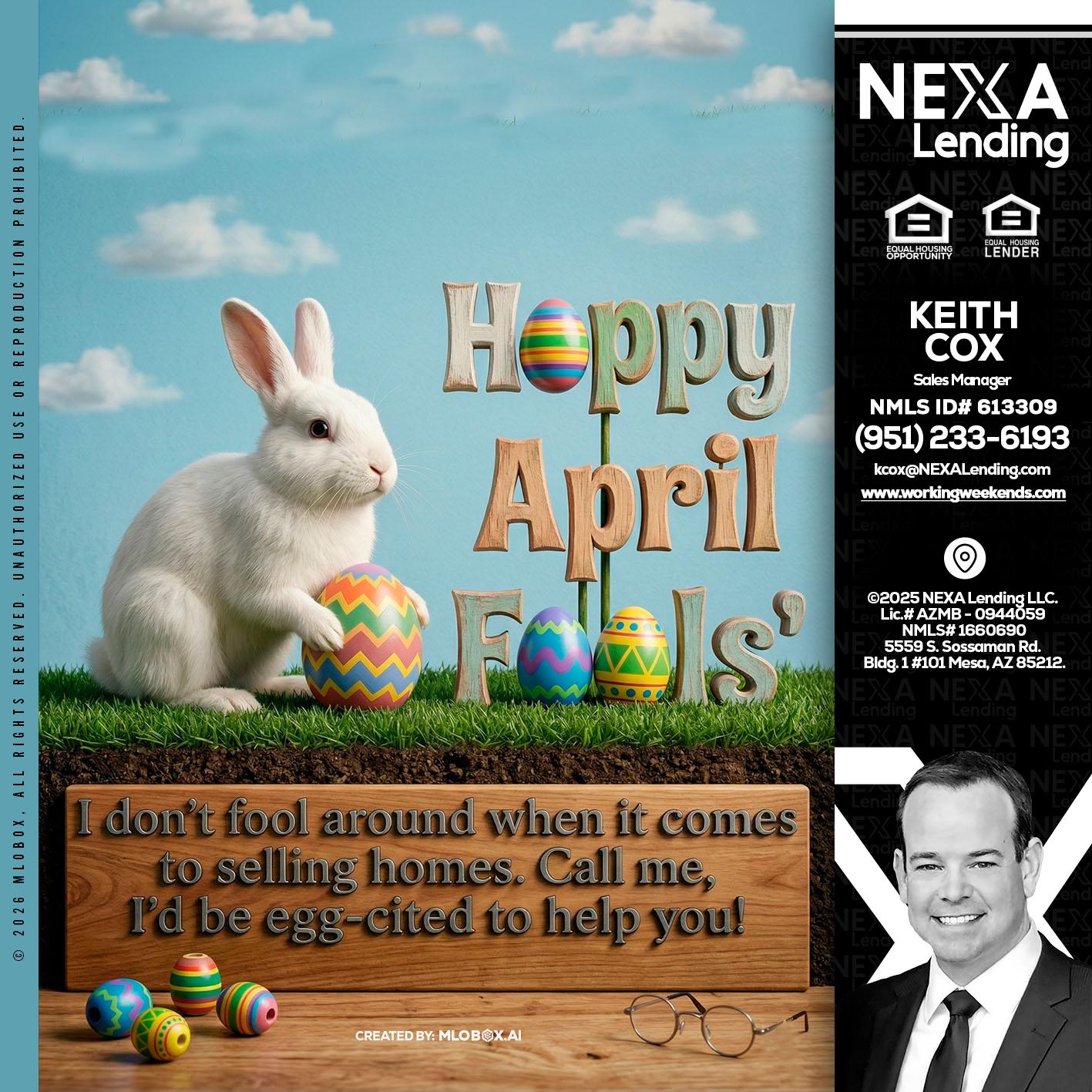 happy april fools - Keith Cox -Sales Manager